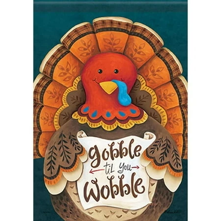 Garden Flag Gobble Til You Wobble 12 X 18 Inches Decorative Outdoor Flag
