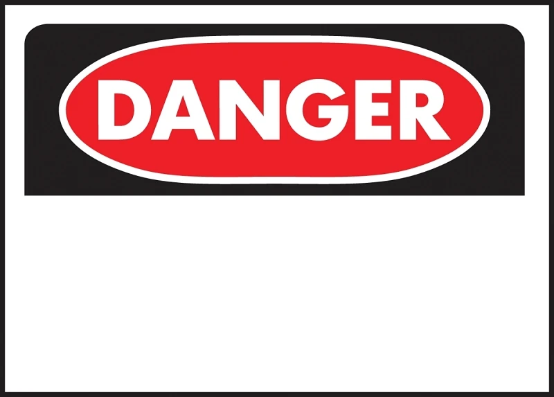 Polyethylene Danger Blank Sign, 10 In. H X 14 In. W, Osha Approved