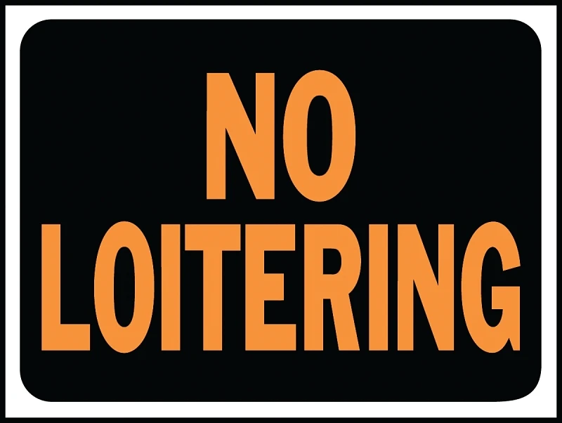 3036 No Loitering Sign, 9 In. H X 12 In. W, Weatherproof Plastic, Fluorescent Orange