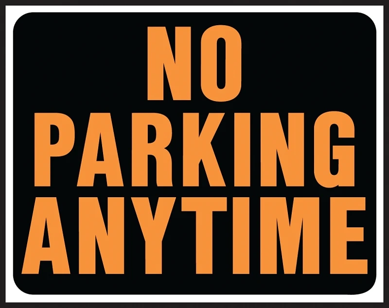 Hy-ko Sp-105 Jumbo No Parking Anytime Sign 15" X 19" - Pack Of 5