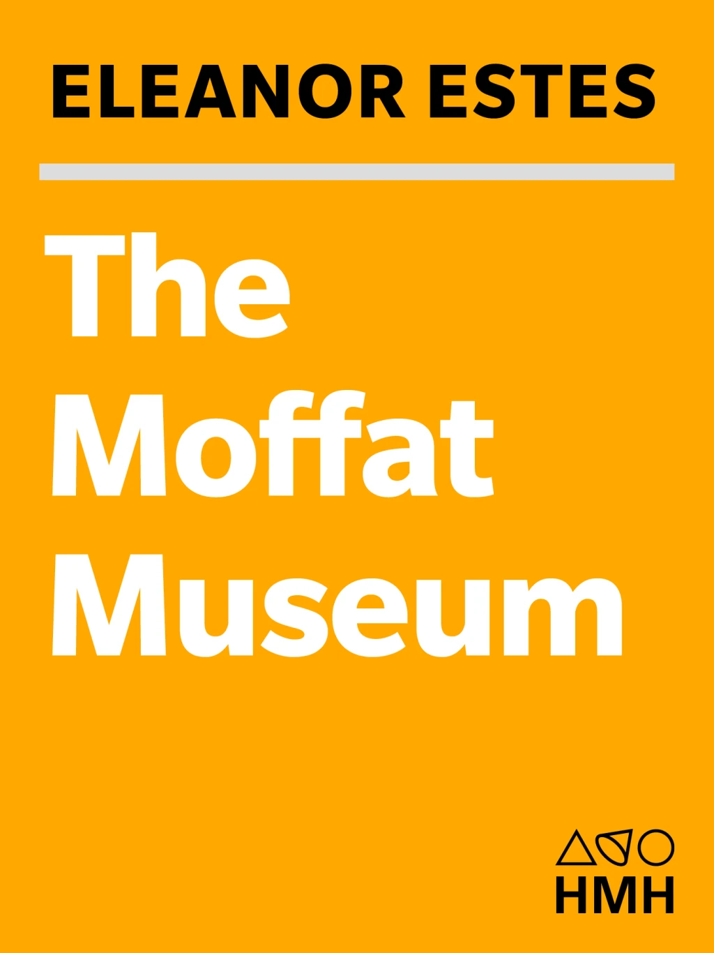 The Moffat Museum By Eleanor Estes - A Captivating Children's Book