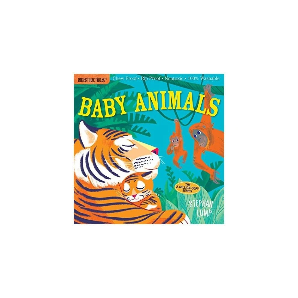 Baby Animals - Chew Proof, Rip Proof, Nontoxic, 100% Washable Book For Babies
