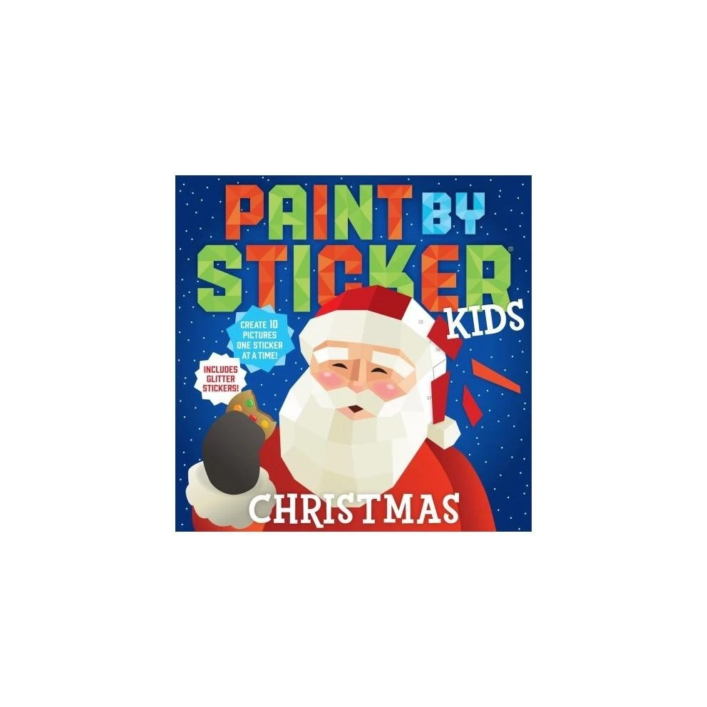Paint By Sticker Kids: Christmas - Fun And Creative Sticker Activity Book
