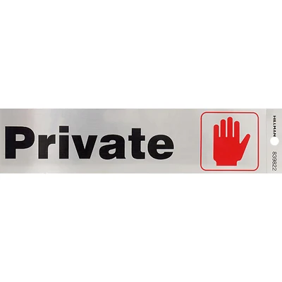 Hillman 839822 Adhesive Private Sign, 2 x 8-In.
