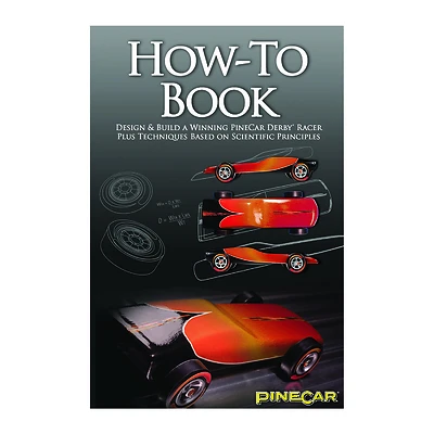 How-to Book For Building And Racing Pinecars - 67 Pages Of Tips And Techniques