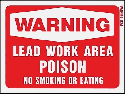 Hy-Ko 20647 Warning Lead Work Area Poison Sign, Plastic, 9 In. X 12 In.