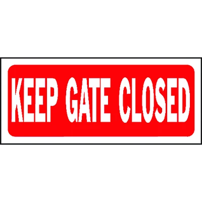 Hy-Ko 23008 Keep Gate Closed Sign, Plastic, 6 x 14 In.