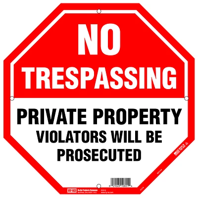 Hy-Ko OCT-110 No Trespassing Private Property Sign, Octagon, 12x12 In