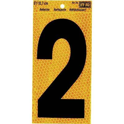 Hy-Ko RV-75/2 Reflective Address Number 2, Yellow & Black, 5 In.