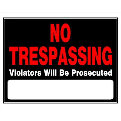 Hillman 840040 No Trespassing Violators Will Be Prosecuted Sign, 15 x 19 In.