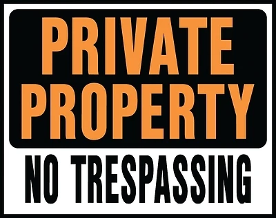 15x19 Heavy Gauge Plastic Private Property No Trespassing Sign, Fluorescent Orange