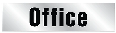 Hy-Ko 459 Office Sign, Silver, Vinyl, 2 In. x 8 In.