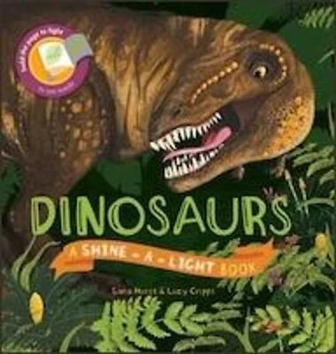 Dinosaurs Shine-a-light Book For Kids - Interactive Learning Experience